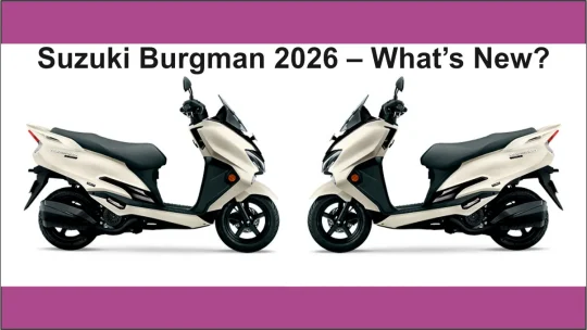 2026 Suzuki Burgman Street भारत में लॉन्च, नए फीचर्स और बेहतर स्टोरेज के साथ कीमत 1.02 लाख रुपये से शुरू